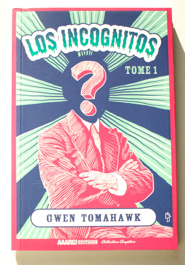 Los Incognitos Gwen Tomahawk