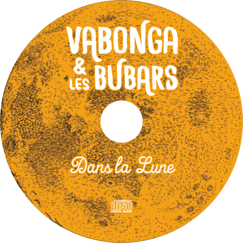 Vabonga et Les Bubars Dans la lune Pochette CD Gwen Tomahawk Graphiste Illustrateur Fontainebleau 77