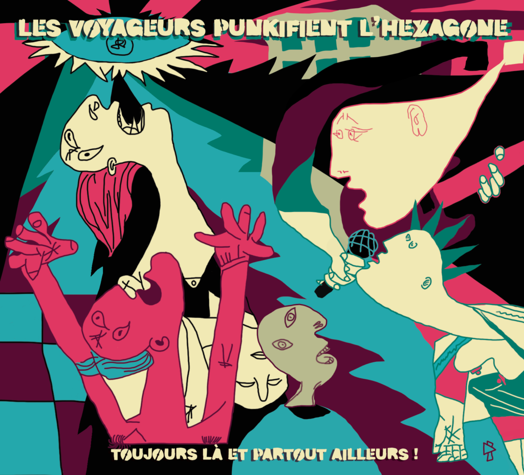 Les Voyageurs Punkifient l'Hexagone - Toujours là et partout ailleurs ! (2026)