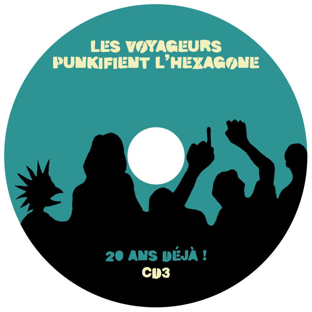Les Voyageurs Punkifient l'Hexagone - 20 ans déjà (2021)