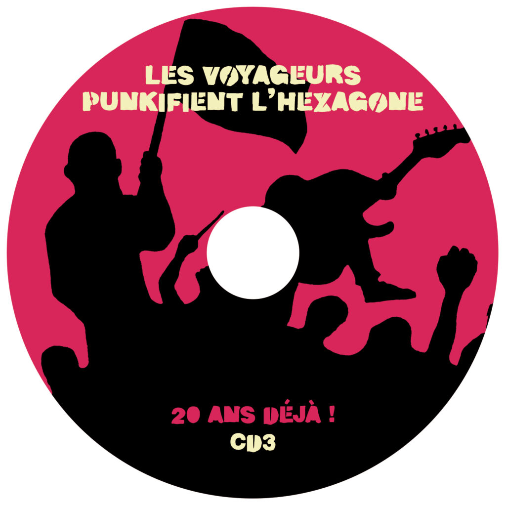 CD3 Les Voyageurs Punkifient l'Hexagone - 20 ans déjà (2021)